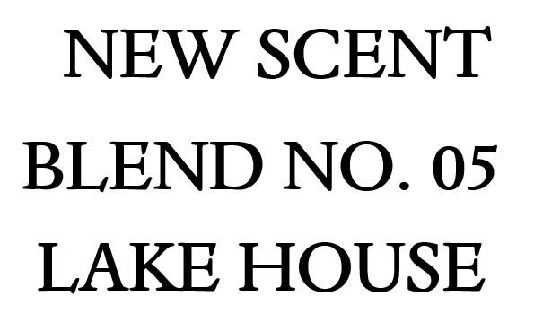 Blend No. 05 Lake House