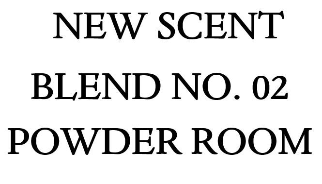 Blend No. 02 Powder Room
