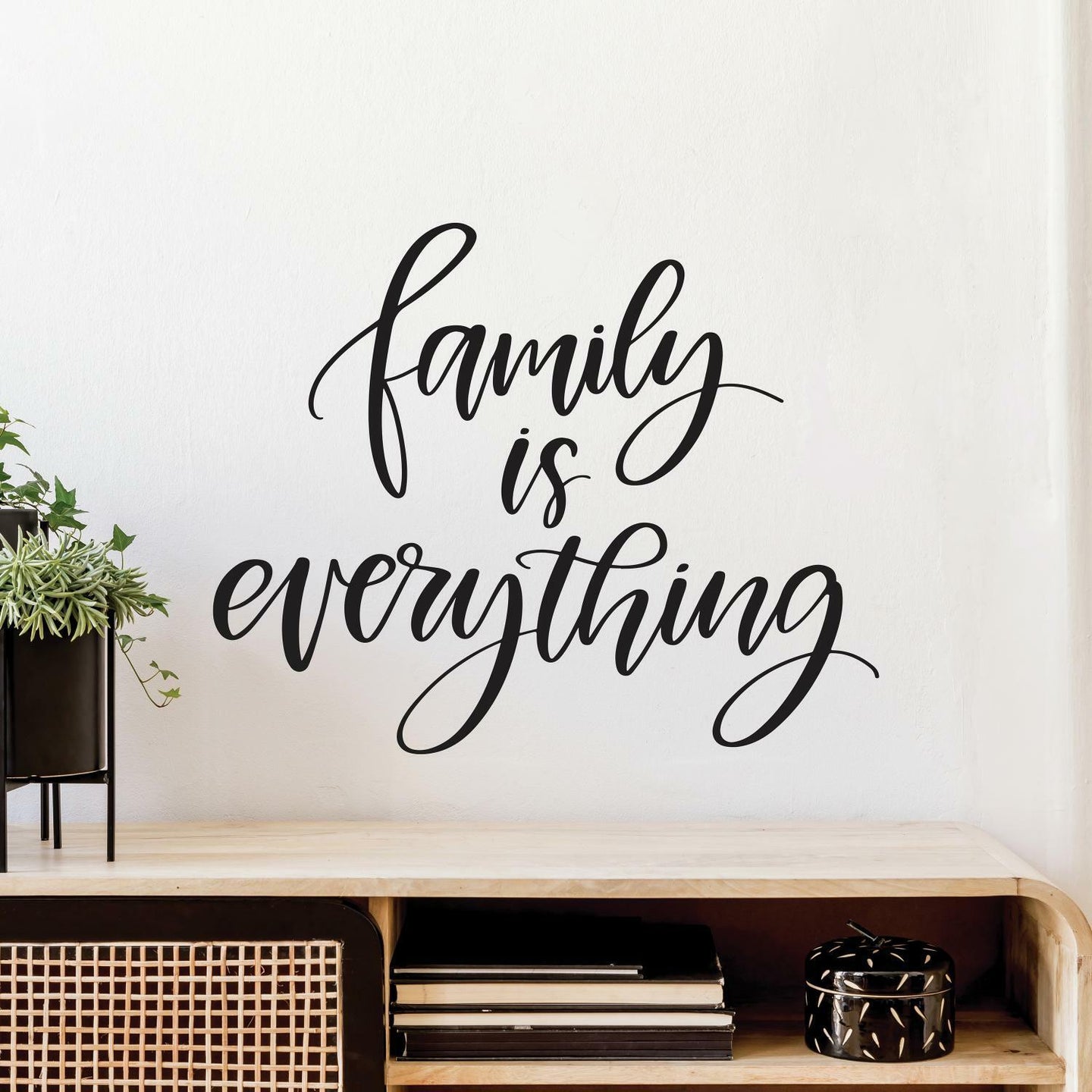 FAMILY IS EVERYTHING QUOTE PEEL AND STICK WALL DECALS