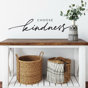 CHOOSE KINDNESS PEEL AND STICK WALL DECALS